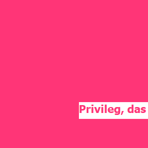 Privileg